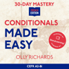 30-Day Mastery: Conditionals Made Easy: Master French Conditionals in 30 Days (Unabridged) - Olly Richards