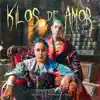 Stream & download Kilos de Amor - Single