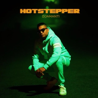 Hotstepper - Single