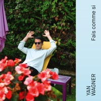 Fais comme si - Single - Yan Wagner