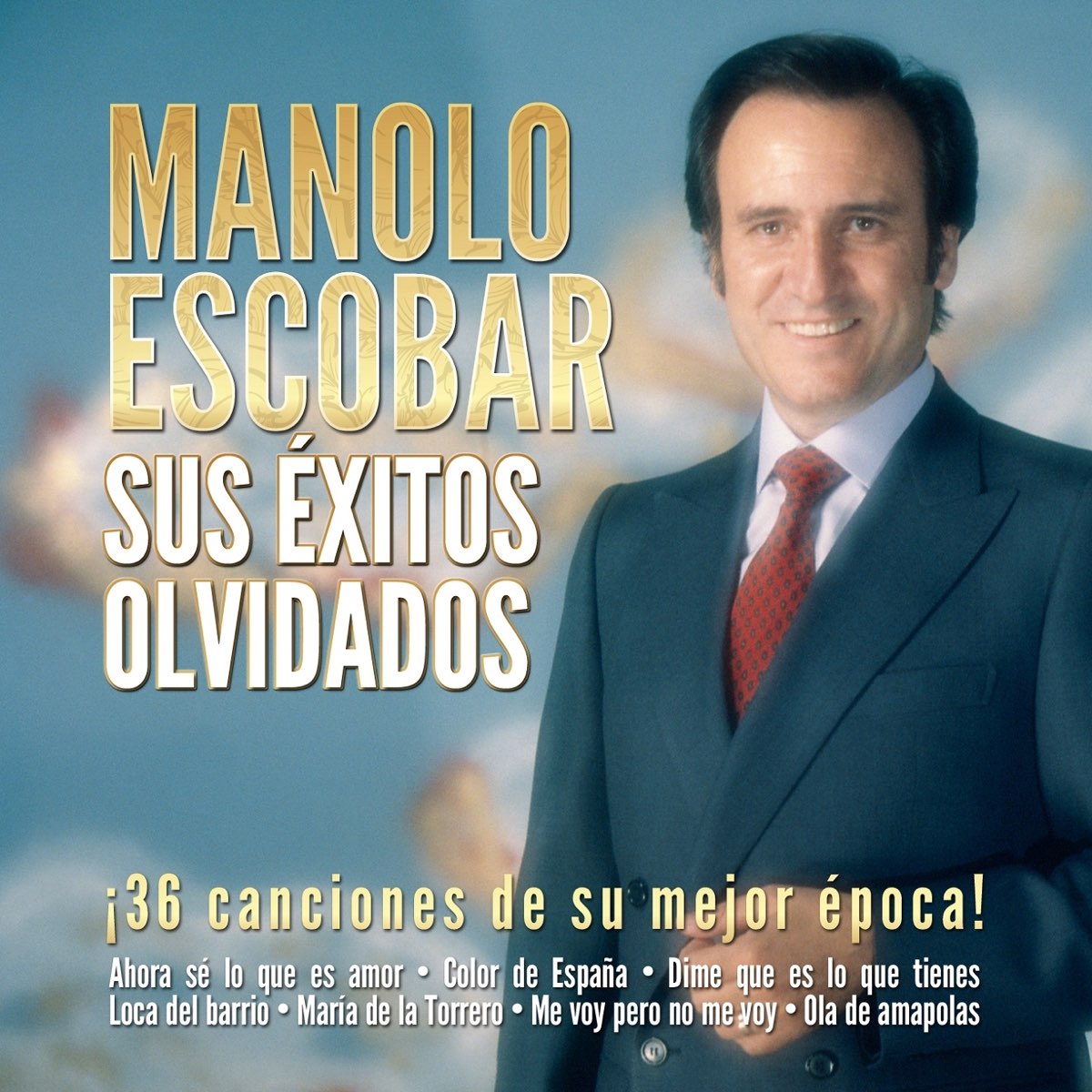Sus Éxitos Olvidados de Manolo Escobar en Apple Music