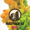 Madtech 02 - Ibiza