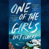 One of the Girls (Unabridged) - Lucy Clarke Cover Art
