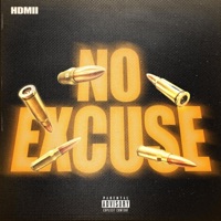 No Excuse - Single - Hdmii