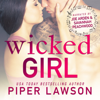 Wicked Girl: A Rockstar Romance - Piper Lawson