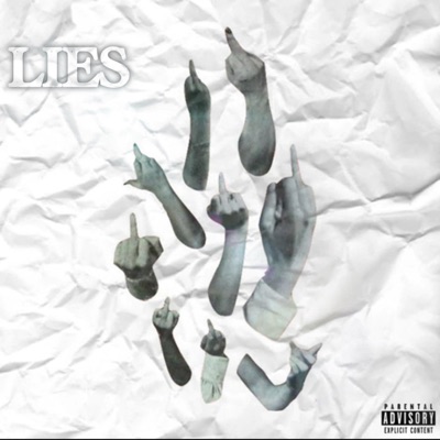 LIES (feat. Smglamontgates) - Single