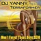 Won't Forget These Days 2K10 (Klubfiller Remix) - DJ Yanny & Terraformer lyrics