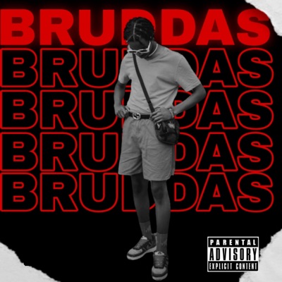 Bruddas - Single