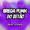 Brega Funk do Betão - Single