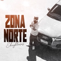 Zona Norte - Single - SheykLucas