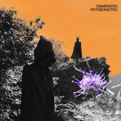 Putrefactio (feat. Damnatio) - Single