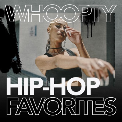 Whoopty - Hip Hop Favorites