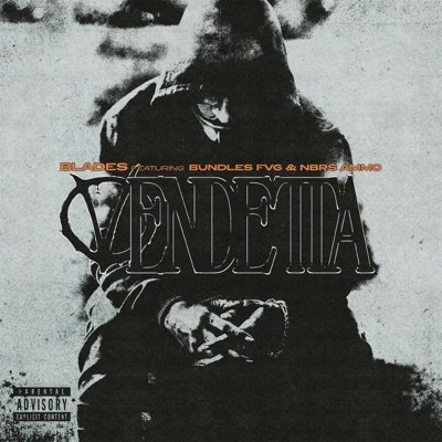 Vendetta (feat. Bundles FVG & NBRS Ammo) - Single