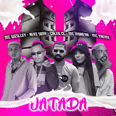 Jatada (feat. MC Morena & Caleo CL) - Single