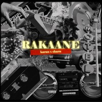 Rakaane - Single - Karan Bhargava, Sharn & 40K