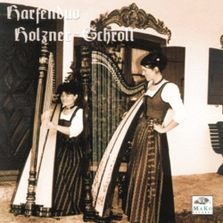 Harfenduo Holzner & Schroll - A Moll Boarischer