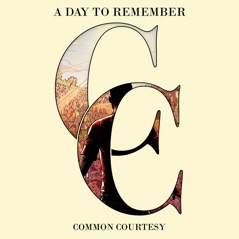 Common Courtesy (Deluxe Edition)