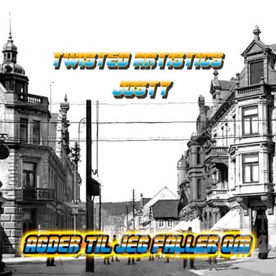 Agder til jeg faller om (feat. Twisted Artistics & Subphotic) - Single