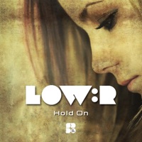 Hold On - Single - Low:r
