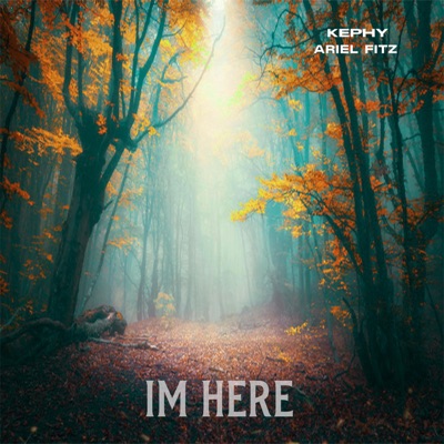 I'm Here - Single