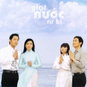 Giọt Nước Từ Bi - EP
