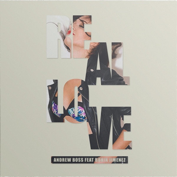 Real Love (feat. Borja Jimenez)