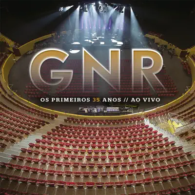 Os Primeiros 35 Anos (Ao Vivo) - G.N.R. Os Primeiros 35 Anos (Ao Vivo) - G.N.R.