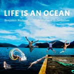 Life is an ocean (feat. Carmen Ines Amezquita) - Single