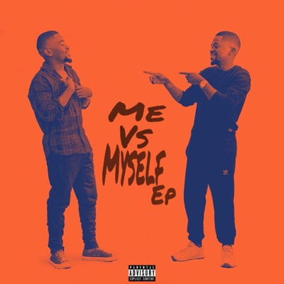Me vs Myself Ep