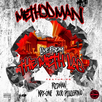Live from the Methlab (feat. Redman, KRS-One & JoJo Pellegrino) - Single