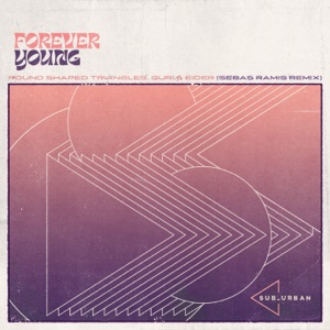 Forever Young (Sebas Ramis Remix) - Single