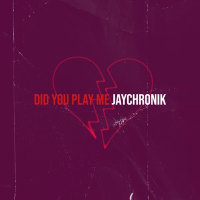 Did You Play Me - Single