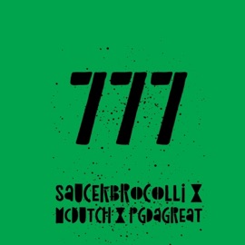 777 SauceK Broccolli, PG & MC Dutch