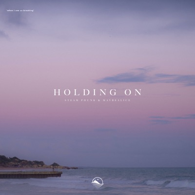 Holding On - Single