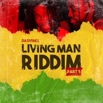 Living Man Riddim, Pt. 1 - EP