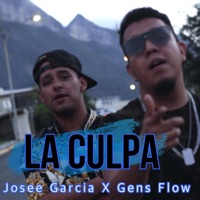 La Culpa (feat. Josee Garcia) - Single - Gens Flow