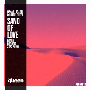 Sand of Love (Rafael Barreto 2022 Remix) - Single