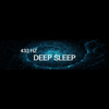 432 Hz Deep Sleep - 432 Hz Sound Therapy, Solfeggio Mind & Ambient Fragment