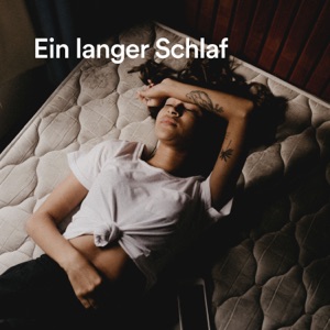Ein langer Schlaf