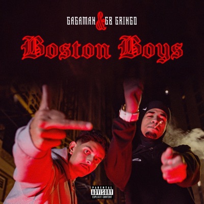 Boston Boys (feat. GB GRINGO) - Single