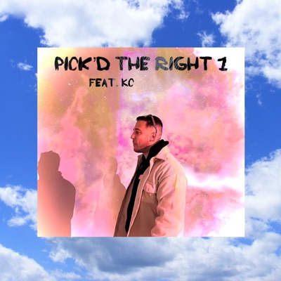 pick'd the right 1 (feat. KC..) - Single