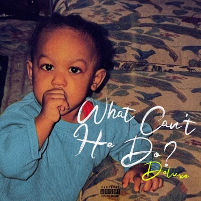 What Can't He Do ? (Deluxe)