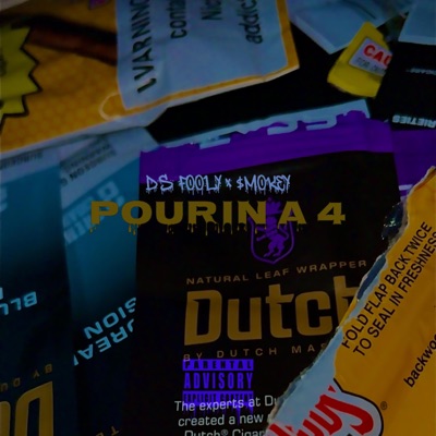 Pourin A 4 (feat. $mokey) - Single