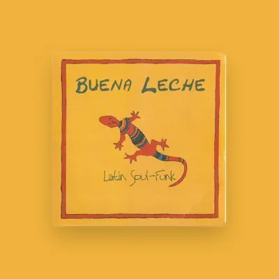 Listen to Buena Leche, watch music videos, read bio, see tour dates & more!