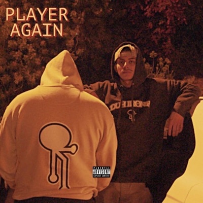 Player Again (feat. DUH IRONIK) - Single