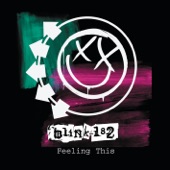 Blink 182 - Feeling This