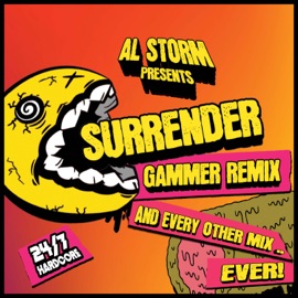 Surrender (Gammer Remix) [feat. Amy] Al Storm