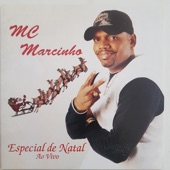 MC Marcinho Especial de Natal (Ao Vivo) artwork