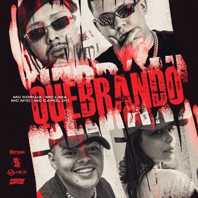 Quebrando (feat. DJ Vilão) - Single
