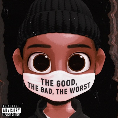 The Good, The Bad, The Worst - Single